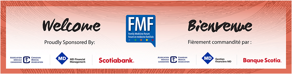 A graphic saying 'Welcome' containing logos for Family Medicine Forum Virtual, MD Financial Management and Scotiabank Healthcare+